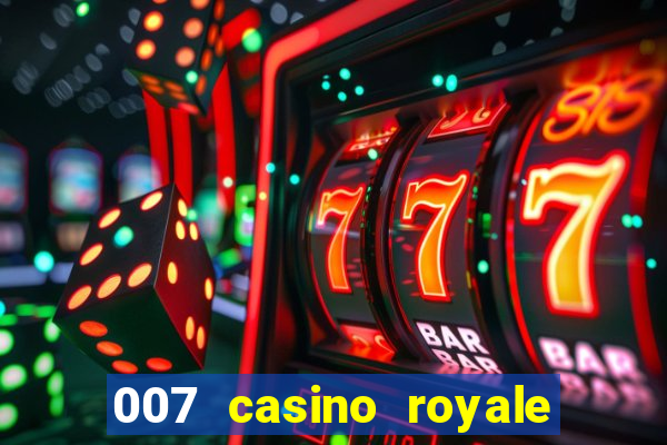 007 casino royale mega filmes