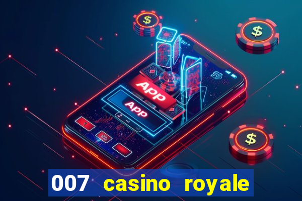 007 casino royale mega filmes