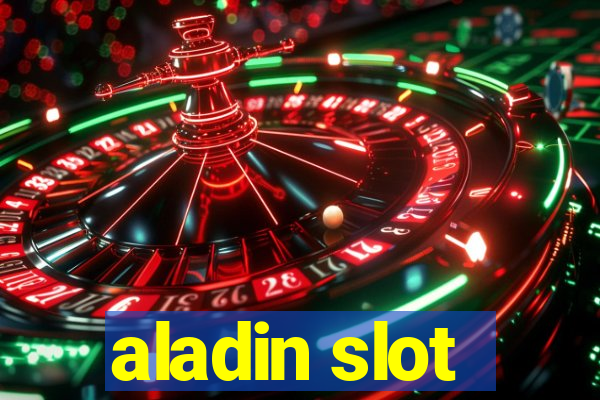 aladin slot