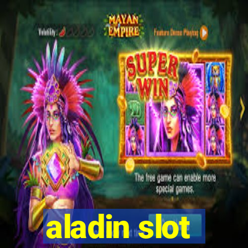 aladin slot