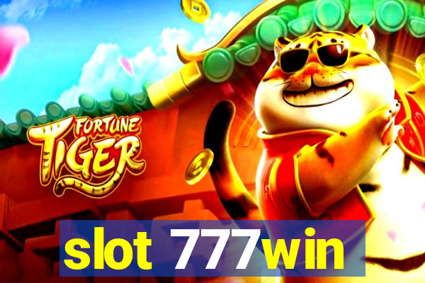 slot 777win