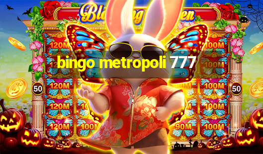 bingo metropoli 777