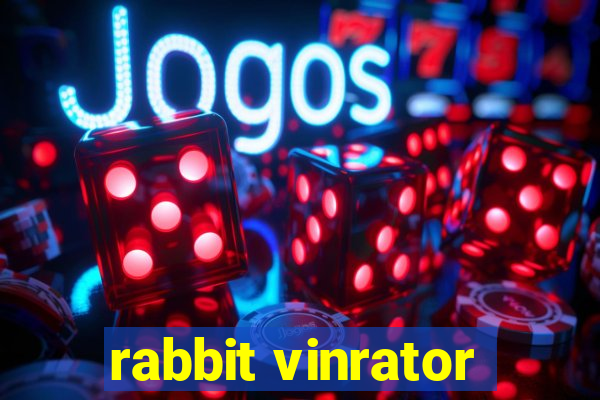 rabbit vinrator