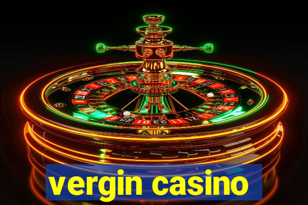 vergin casino