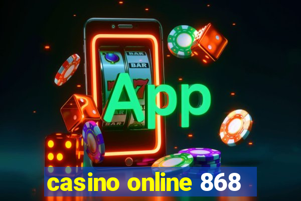 casino online 868