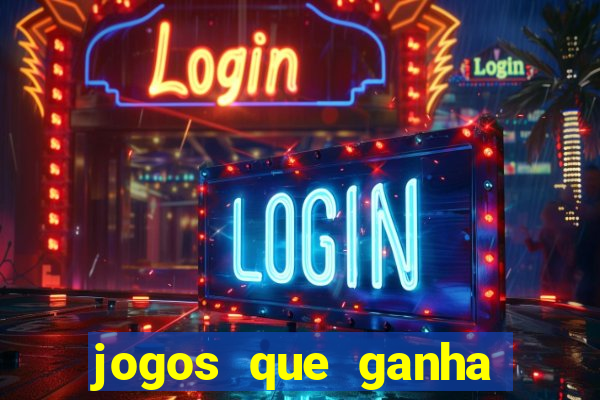 jogos que ganha dinheiro de verdade no pix na hora