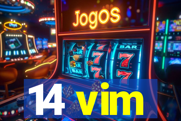 14 vim