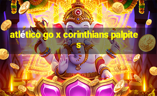 atlético go x corinthians palpites