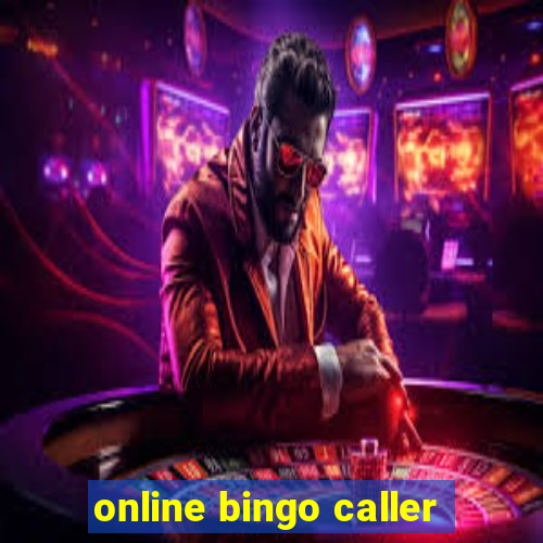 online bingo caller