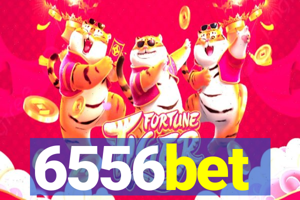 6556bet