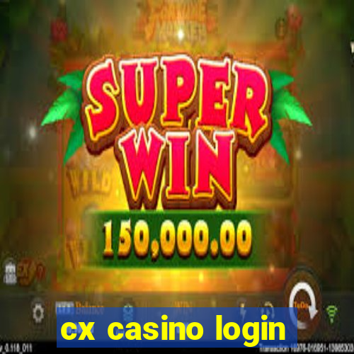 cx casino login