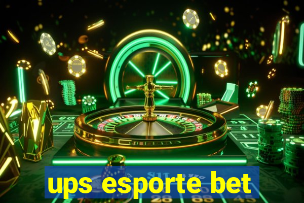 ups esporte bet