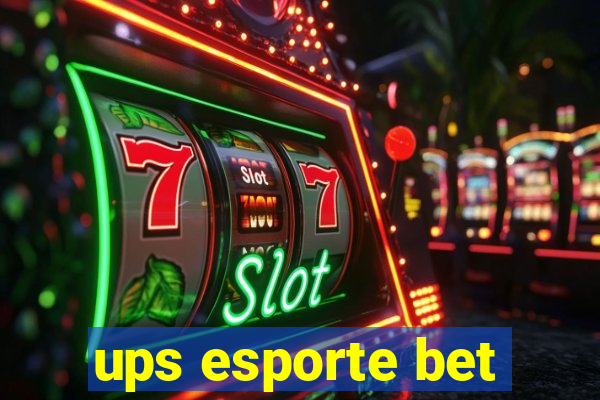 ups esporte bet