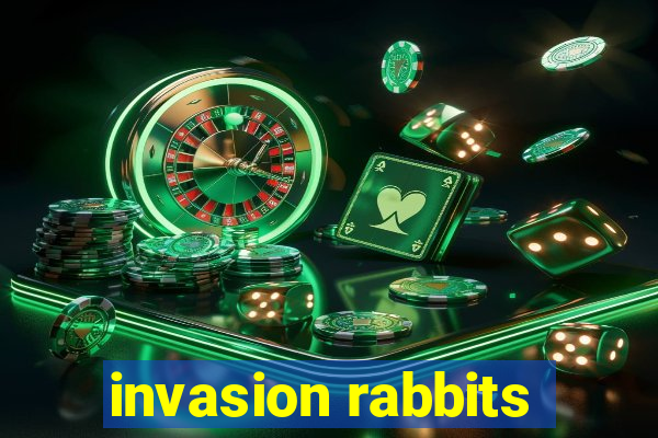 invasion rabbits