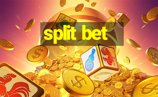 split bet