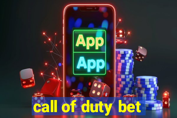 call of duty bet