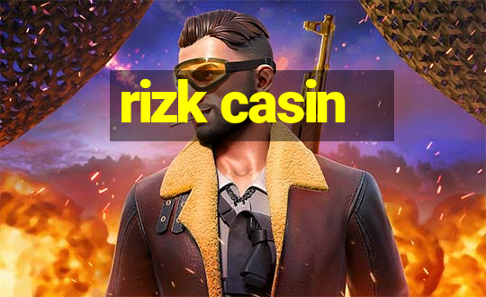 rizk casin