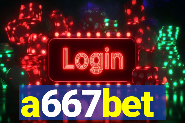 a667bet