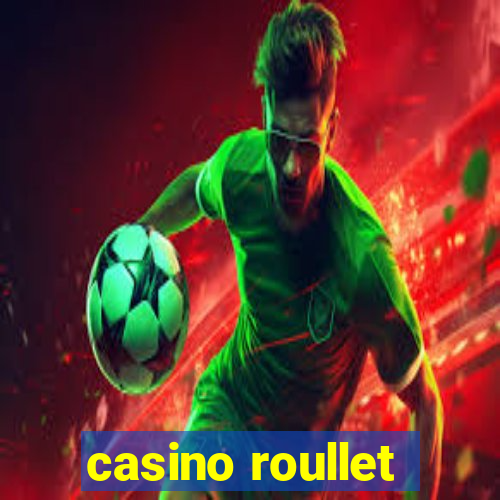 casino roullet