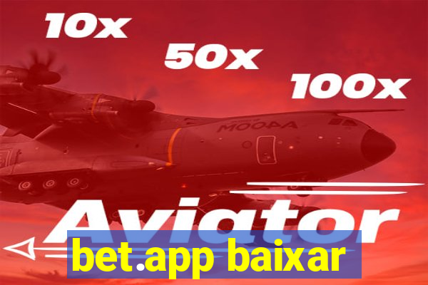 bet.app baixar