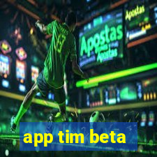 app tim beta