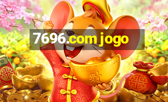 7696.com jogo