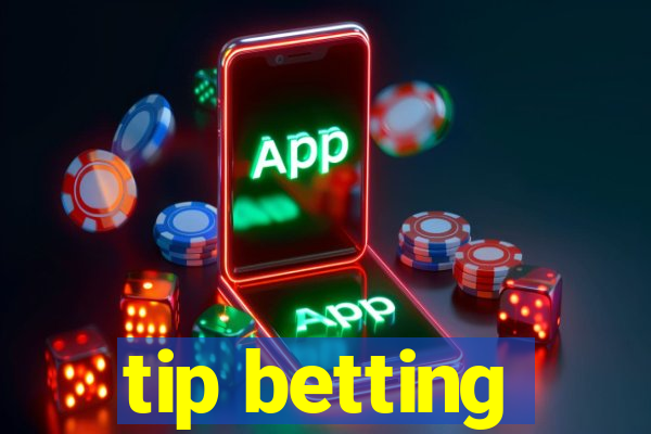 tip betting