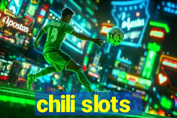 chili slots