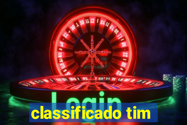 classificado tim