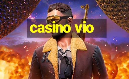 casino vio