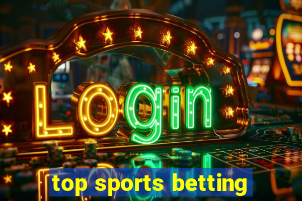 top sports betting