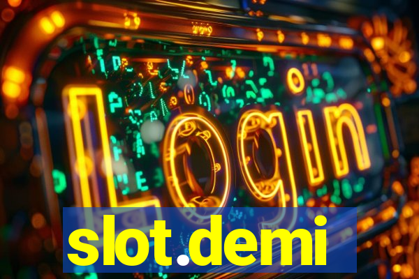 slot.demi