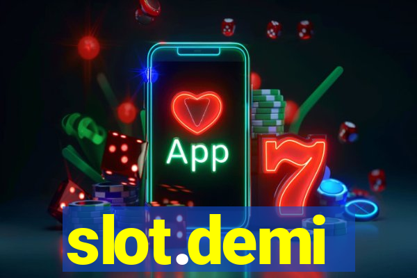 slot.demi