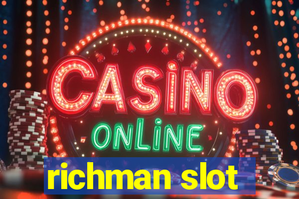 richman slot