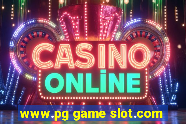 www.pg game slot.com