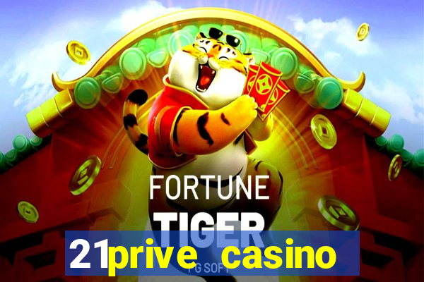 21prive casino bonus code