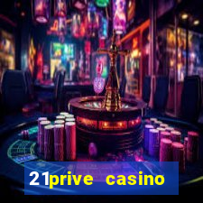 21prive casino bonus code