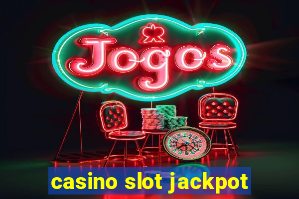 casino slot jackpot