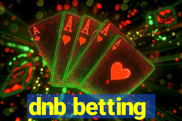 dnb betting