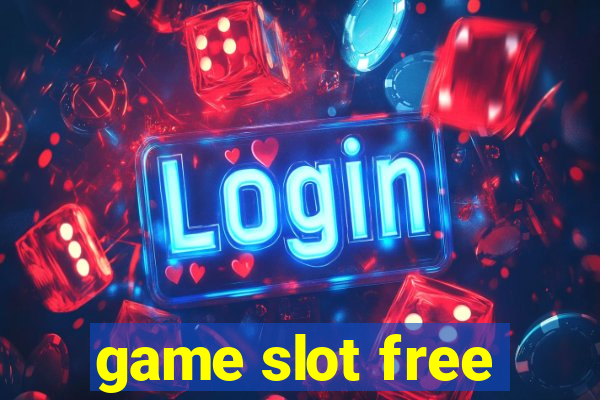 game slot free