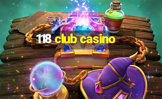 118 club casino