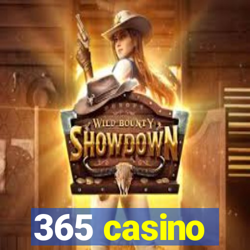 365 casino