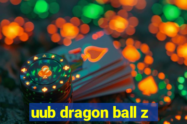 uub dragon ball z