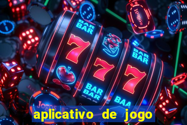 aplicativo de jogo de aposta para ganhar dinheiro