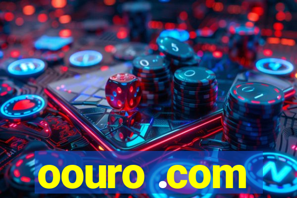 oouro .com