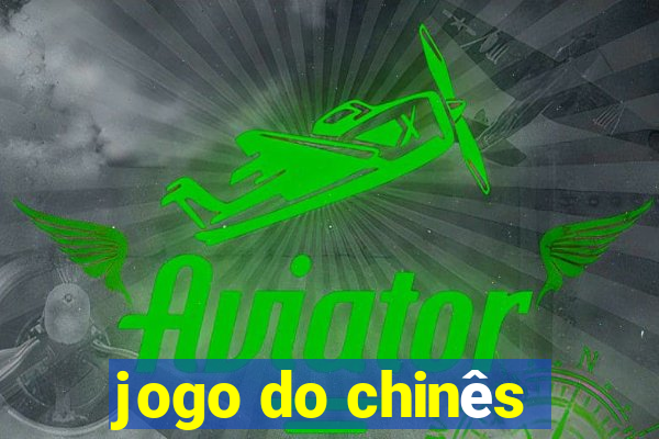 jogo do chinês