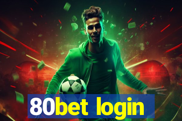 80bet login