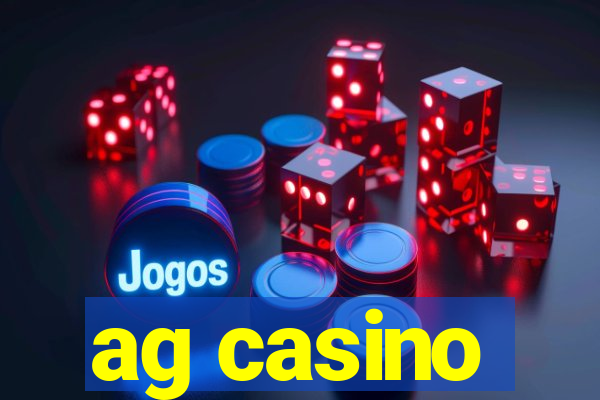 ag casino