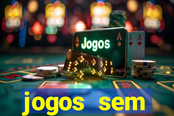 jogos sem dep贸sito para ganhar dinheiro