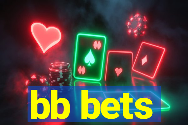 bb bets